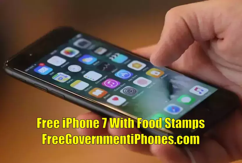Free iPhone 7 With Food Stamps