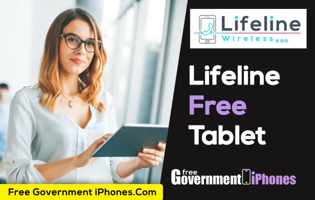 Lifeline Free Tablet
