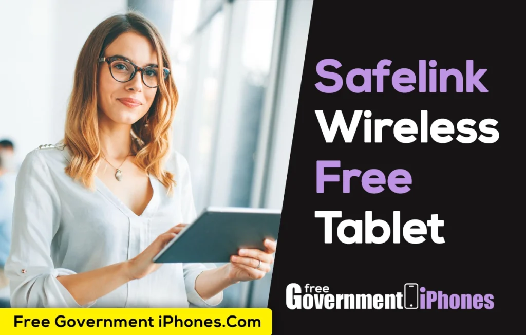 Safelink Free Tablet