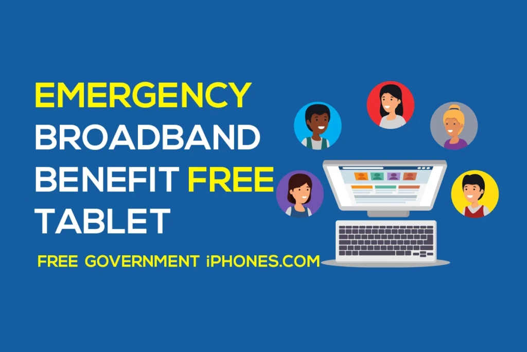 Emergency Broadband Benefit Free Tablet