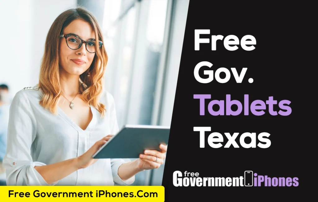 Free Government Tablet Texas