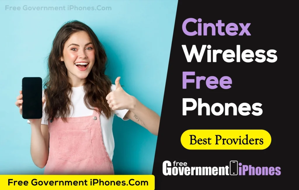 Cintex Wireless Free Government Phones