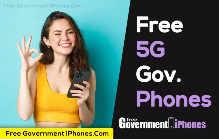 Free 5G Government Phones