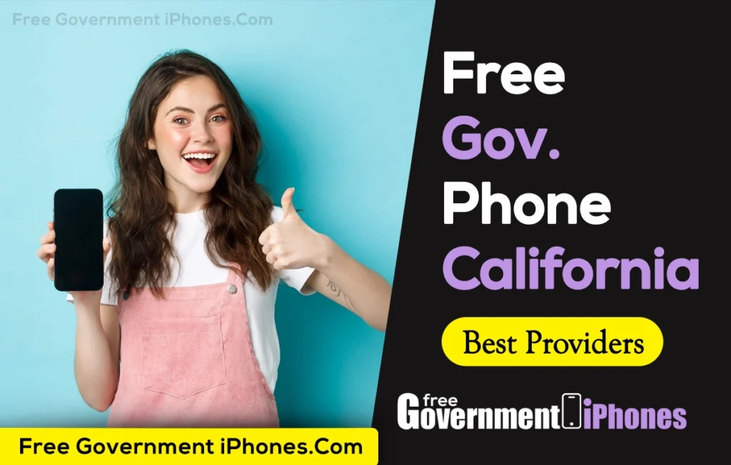 Free Government Phone California