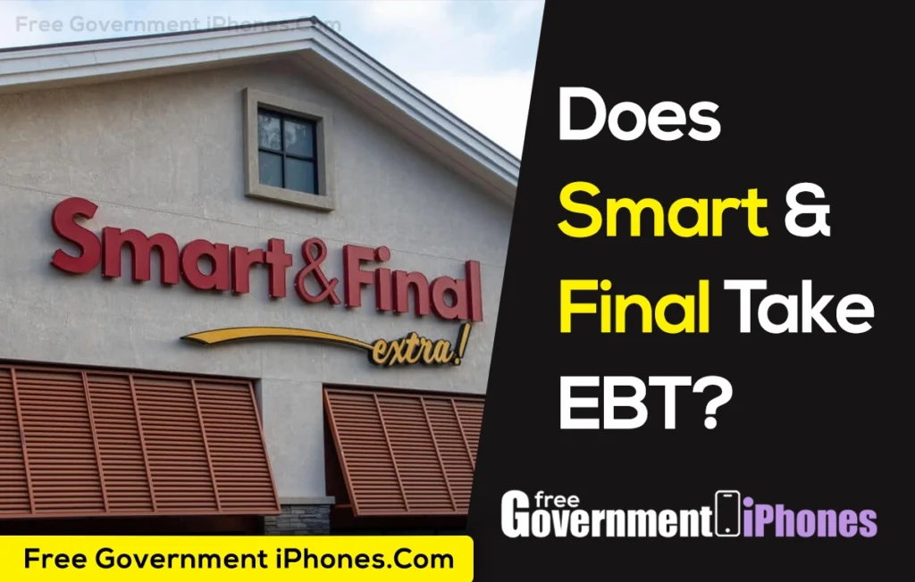 Does Smart And Final Take EBT