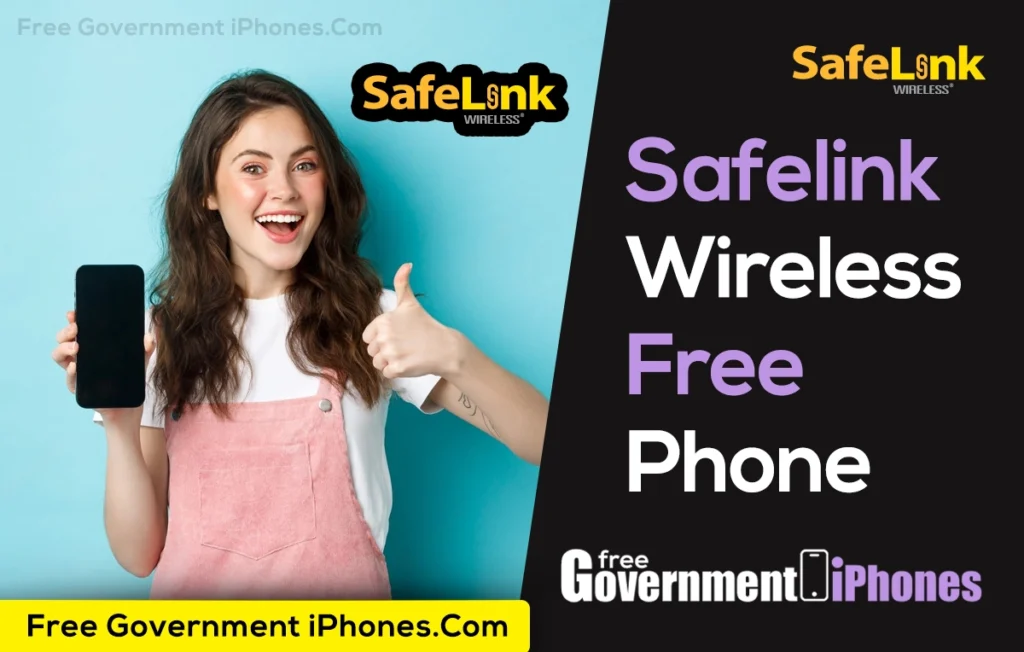 Safelink Wireless Free Phone